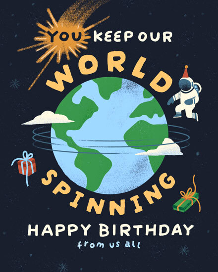 Space-themed design with Earth, astronaut, gifts, and text “You Keep Our World Spinning”