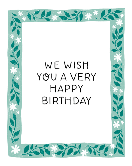 Hand-lettered birthday message centered, surrounded by teal leafy border with small white flowers