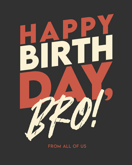 birthday lettering for him bro brother friend