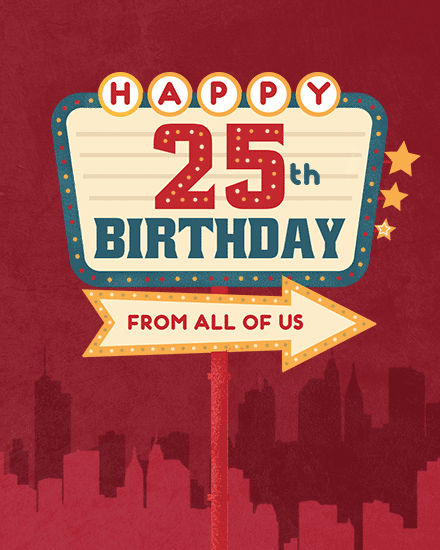 birthday card happy 25th birthday neon sign 25 25s