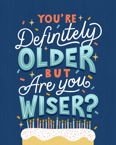 Humorous typography on navy background with confetti and a candle-topped cake illustration