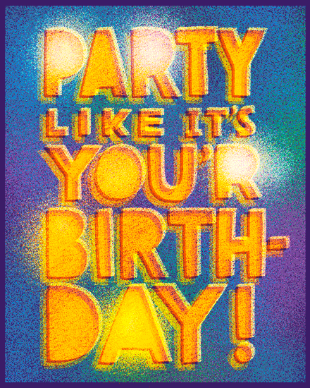Bold orange retro text on glittery teal-blue gradient reading “Party Like It’s Your Birthday!”