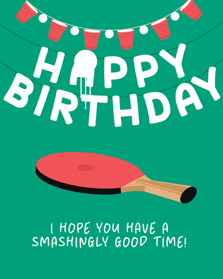 birthday ping pong table tennis cup smash pun