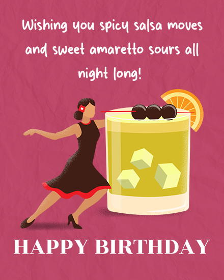 birthday salsa amaretto sours female cocktail dance booze alcohol liquor