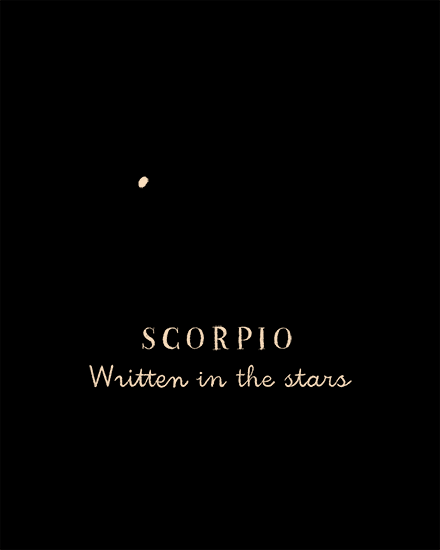 Minimal black design with small star and cream text: “SCORPIO” and “Written in the stars.”