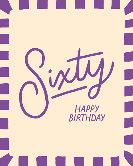 Cream background with purple script “Sixty” and “Happy Birthday” inside bold block border
