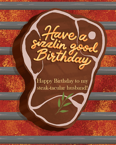 birthday steak husband grill