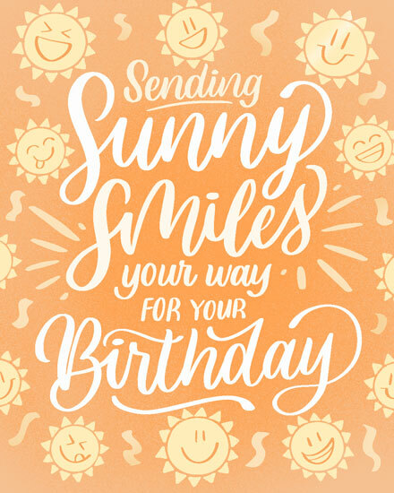 birthday sunny smiles sun rays