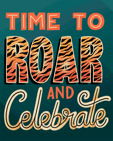 Teal geometric background with tiger-stripe “ROAR” text and cursive “Celebrate” lettering