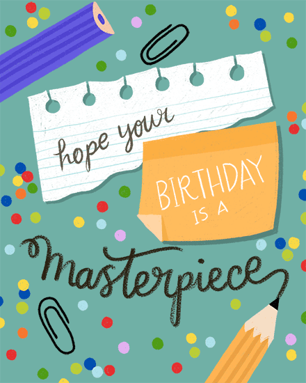 Teal confetti background with pencils, paper clips, and message “Birthday is a masterpiece”