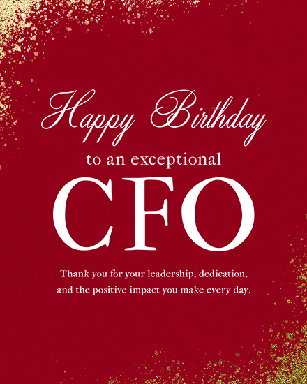 Burgundy birthday design with gold confetti corners and white text reading Happy Birthday exceptional CFO