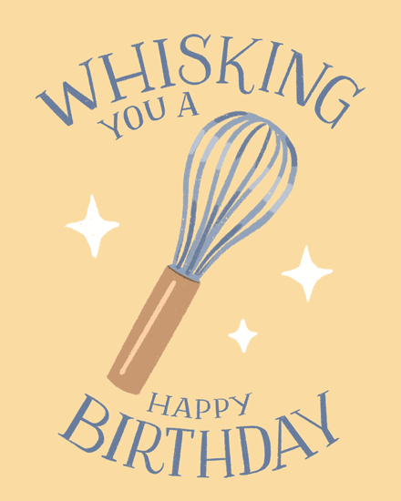 Whisk illustration with sparkles on beige background and blue text Whisking You a Happy Birthday