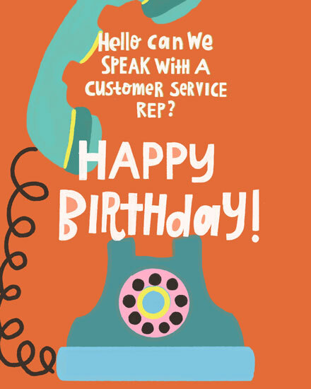 Retro teal rotary phone on orange background with humorous customer service rep birthday text
