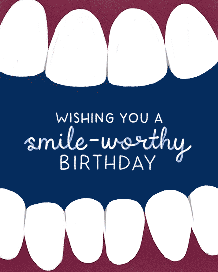 Playful teeth border on maroon with navy center and “smile-worthy birthday” text