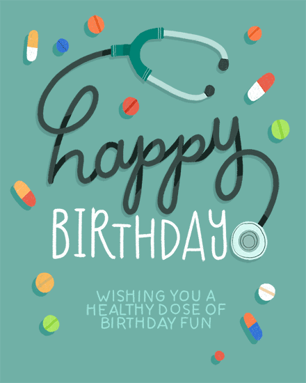 birthday by profession doctor pills stethoscope pills tablet