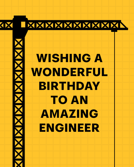 Yellow grid background with black crane silhouette and bold text praising an amazing engineer