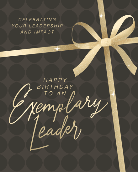 Charcoal polka-dot design with gold ribbon bow and text praising an exemplary leader
