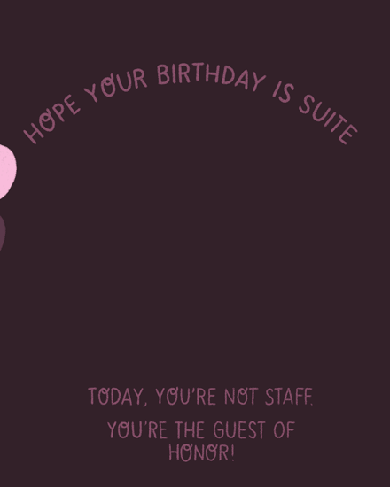 Deep plum background with curved “Hope Your Birthday Is Suite” and guest of honor message