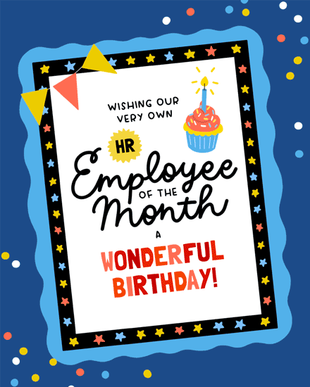 Colorful confetti design with cupcake and text: Employee of the Month, wonderful birthday