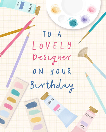 Pastel art supplies frame text: “To A Lovely Designer On Your Birthday” on grid background