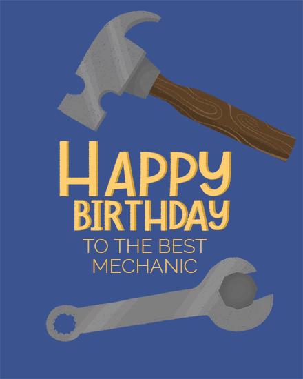 birthday by profession card mechanic hammer wrench fix