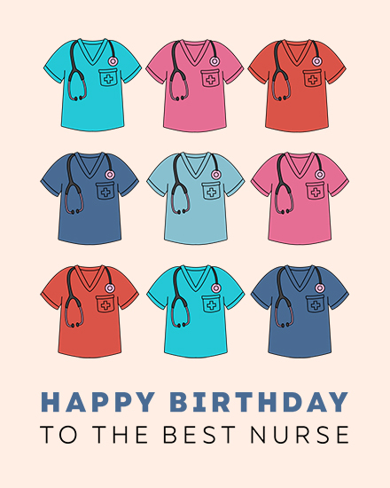 Colorful nurse scrubs with stethoscopes above text Happy Birthday to the Best Nurse