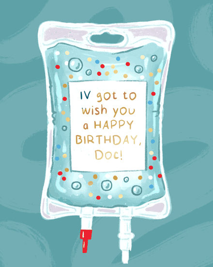 Illustrated IV drip bag with confetti dots and birthday message on teal background