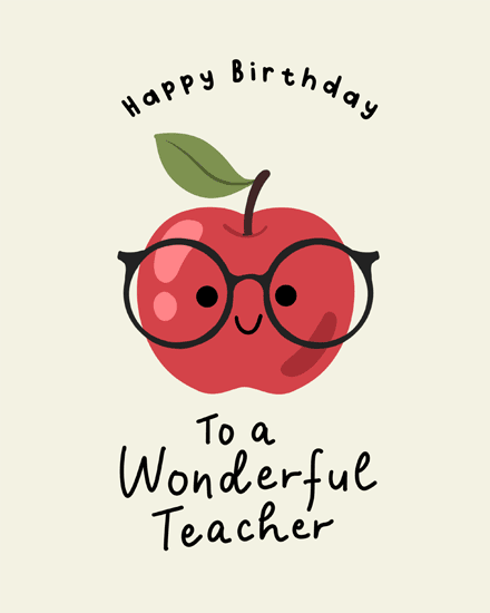 Cute red apple with black glasses and Happy Birthday text for a wonderful teacher