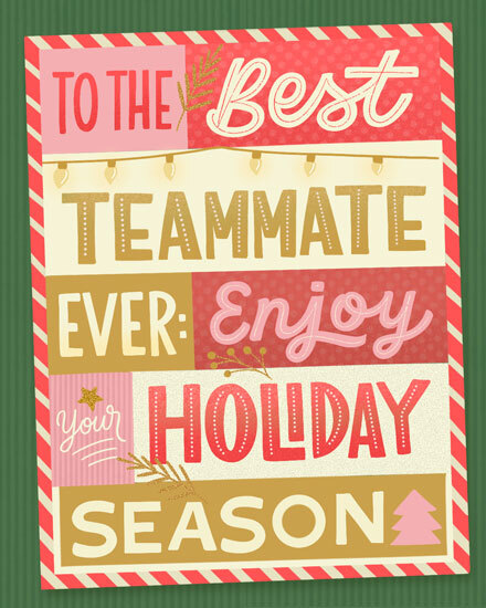 Festive greeting card with colorful text and holiday decorations for a teammate.