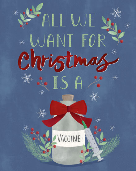 holiday season holiday card all we want for christmas is a vaccine