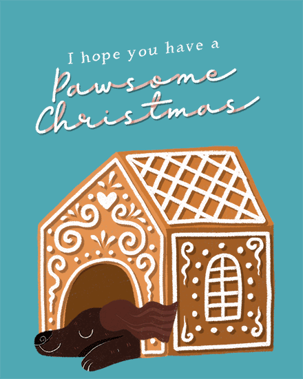 Illustration of a dog and gingerbread house with text 'Pawsome Christmas'.