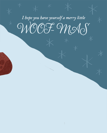Snowy landscape with paw prints and the phrase 'WOOF-MAS'.