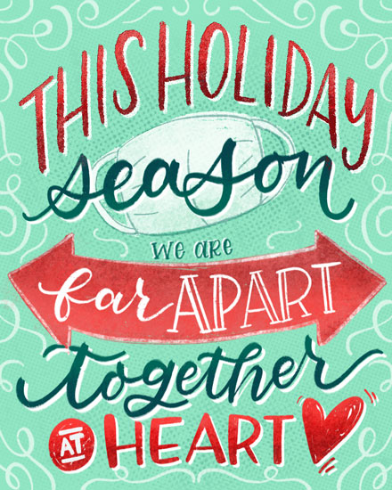 holiday season holiday card far apart together at heart
