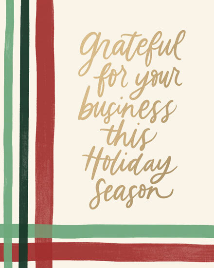 Card with red and green stripes and 'Grateful for your business' text.