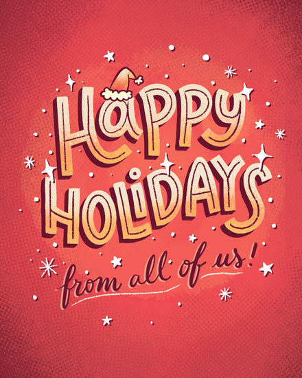 holiday season holiday card happy holidays from all of us