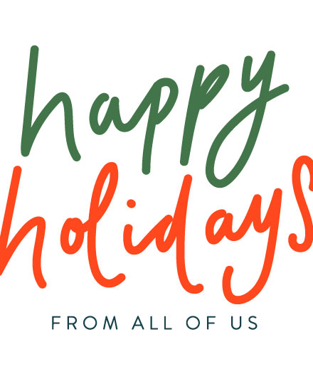holiday season holiday card happy holidays from all of us