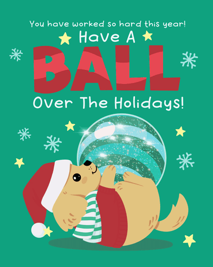 have a ball animals ornament dog santa hat scarf snowflake holiday season card