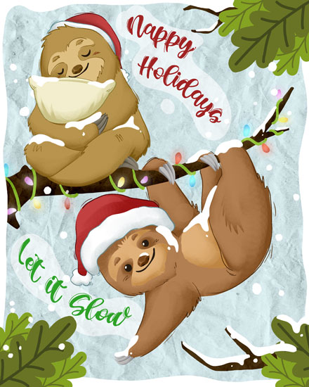 holiday season holiday card happy holidays let it slow napping sloths in tree
