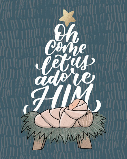 holiday season christmas card oh come let us adore him