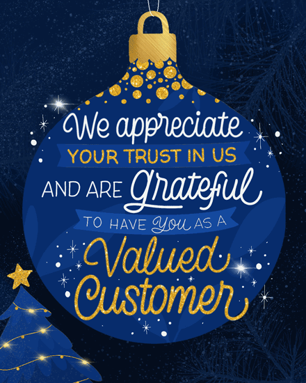 ornament valued customer holiday season card christmas balls ribbon sparkle star christmas tree