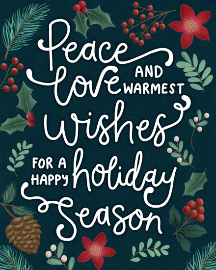 holiday card peace love and warmest wishes for a happy holiday season