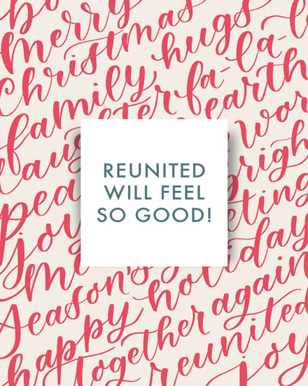 holiday season christmas card reunited will feel so good