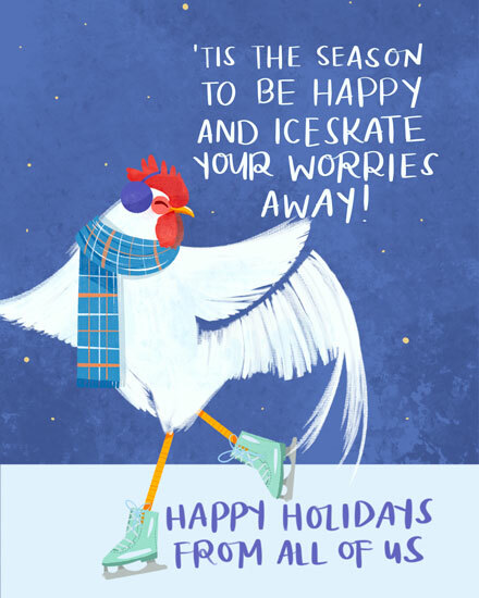 holiday season rooster iceskate your worries