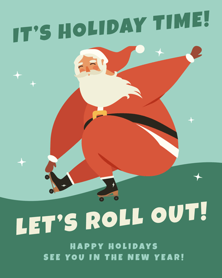 Santa wearing roller skates against a green background with festive text.