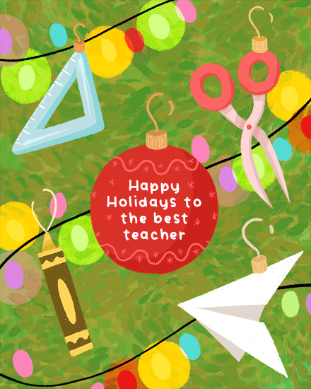 holiday season teacher ornaments scissor crayon ruler paper light decoration