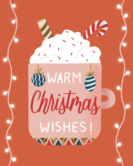 holiday season christmas card warm christmas wishes hot chocolate mug