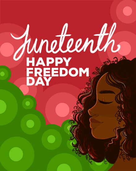 juneteenth card freedom woman