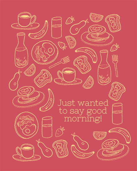 breakfast just because card food coffee egg fruits pancake juice