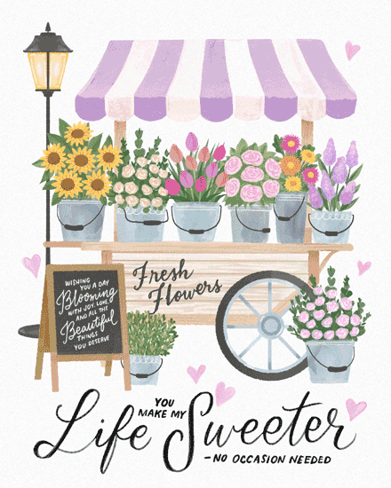 Illustrated flower cart with striped awning, sunflowers, tulips, roses, and cheerful message.