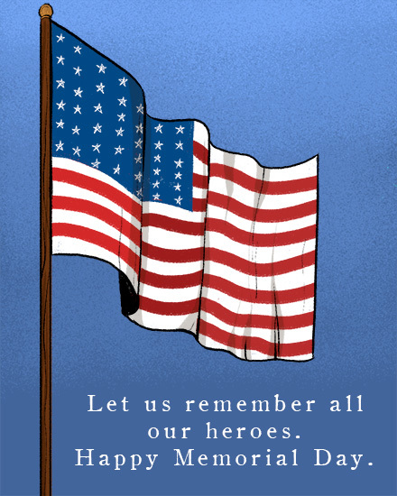 Waving American flag against a blue sky with Memorial Day message.